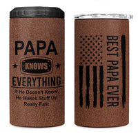 Gifts For Dad 4 in 1 Can Cooler Tumbler Papa Knows Everything Fathers Day
