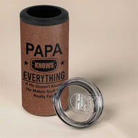 Gifts For Dad 4 in 1 Can Cooler Tumbler Papa Knows Everything Fathers Day