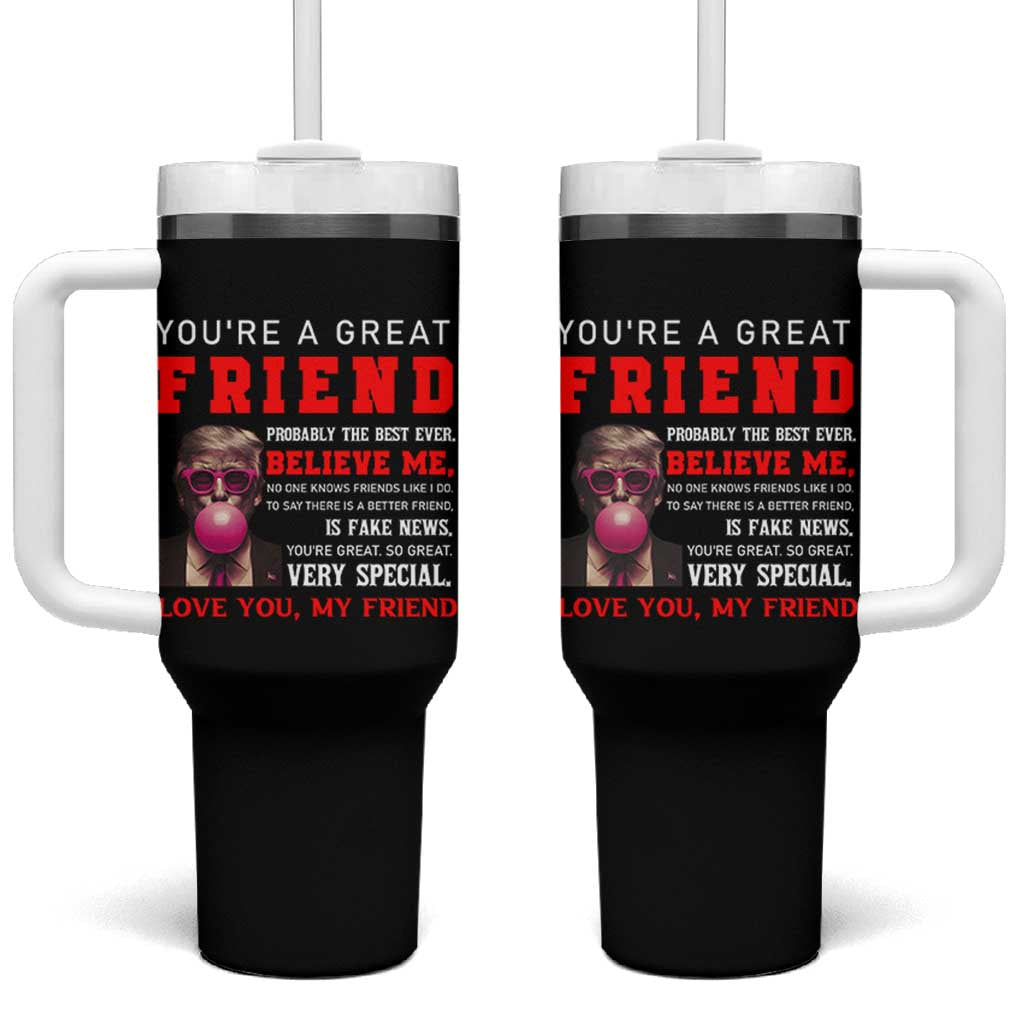 Bestie Gifts Tumbler With Handle You Are A Great Friend