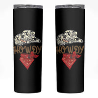 Howdy Cowboy Skinny Tumbler Retro Western Country Rodeo