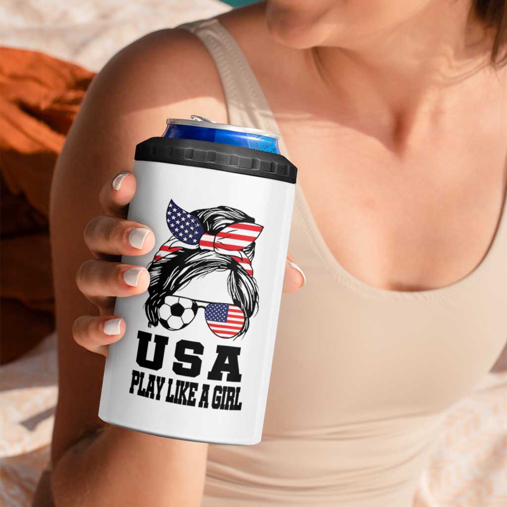 Soccer Girl 4 in 1 Can Cooler Tumbler Play Like A Girl USA Flag Messy Bun