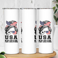 Soccer Girl Skinny Tumbler Play Like A Girl USA Flag Messy Bun