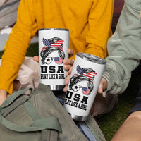 Soccer Girl Tumbler Cup Play Like A Girl USA Flag Messy Bun