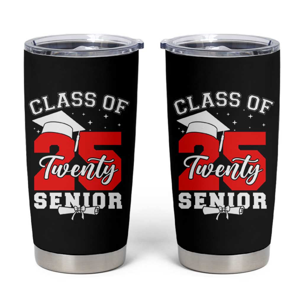 Senior 2025 Tumbler Cup Class of 2025 Graduation Back To School Graduate Graduation - Wonder Print Shop