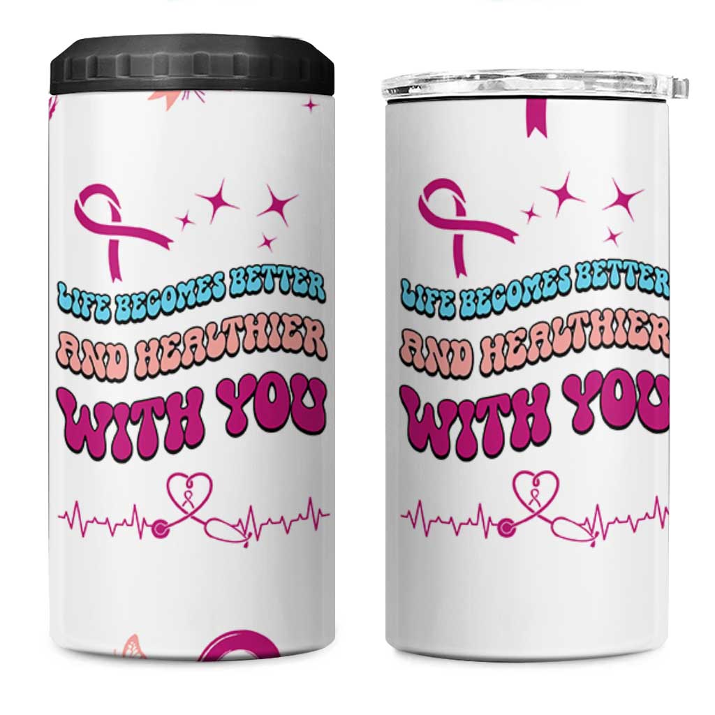 Nurse Gifts for Women 4 in 1 Can Cooler Tumbler Life Becomes Better And Healthier With You