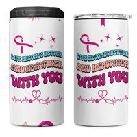 Nurse Gifts for Women 4 in 1 Can Cooler Tumbler Life Becomes Better And Healthier With You