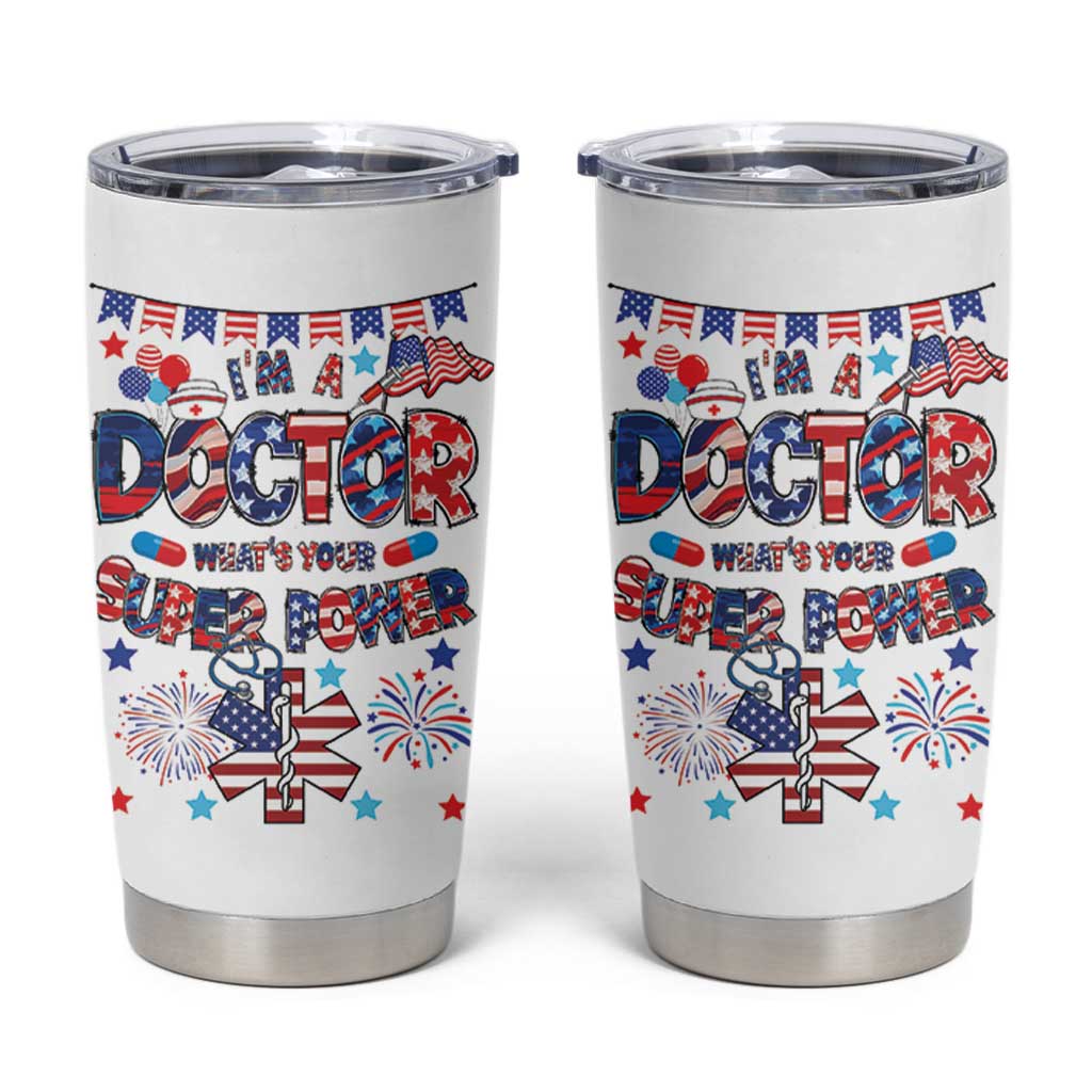 Doctor Gifts Tumbler Cup Funny 4th of July Patriotic Doctor