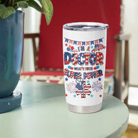 Doctor Gifts Tumbler Cup Funny 4th of July Patriotic Doctor