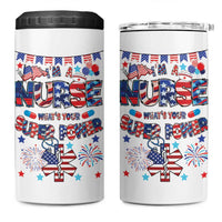 Patriotic Nurse 4 in 1 Can Cooler Tumbler Im a Nurse Superpower 4th Of July American Flag