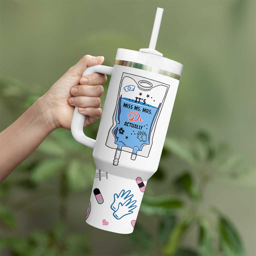 Funny Doctor Gifts Tumbler With Handle Its Dr Actually PhD Graduation Gift