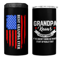 Best Grandpa Ever 4 in 1 Can Cooler Tumbler Grandpa Knows Everything Grandfather Fathers Day Gift US Flag