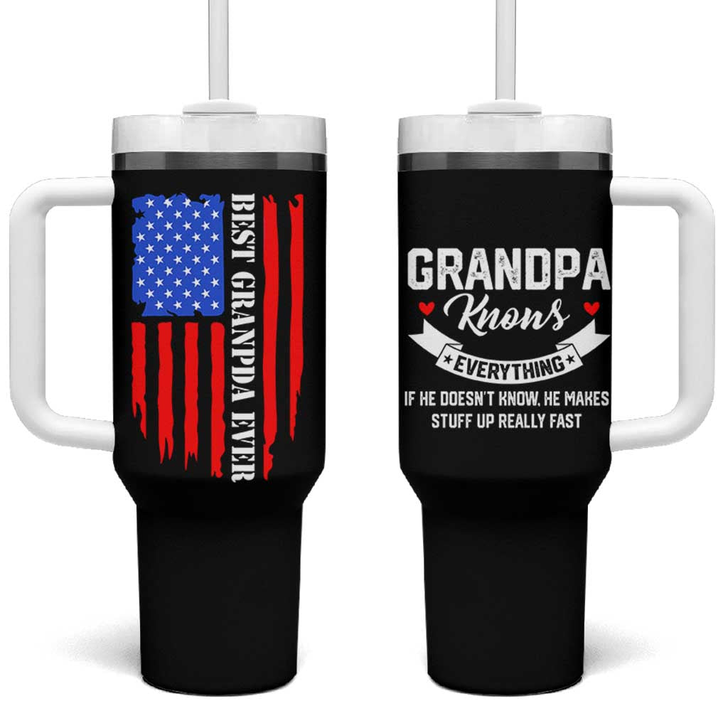 Best Grandpa Ever Tumbler With Handle Grandpa Knows Everything Grandfather Fathers Day Gift US Flag