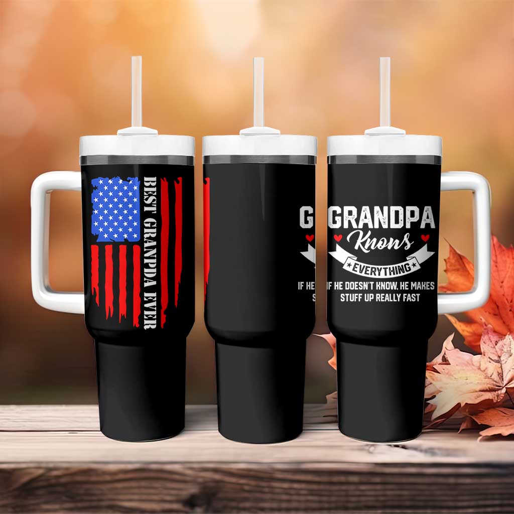 Best Grandpa Ever Tumbler With Handle Grandpa Knows Everything Grandfather Fathers Day Gift US Flag