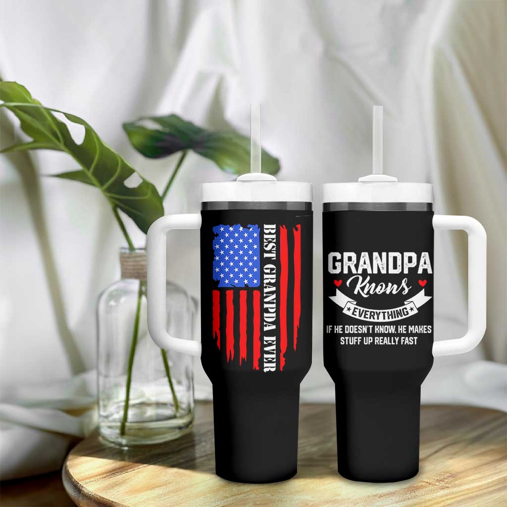 Best Grandpa Ever Tumbler With Handle Grandpa Knows Everything Grandfather Fathers Day Gift US Flag