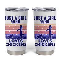 Chicken Gifts Tumbler Cup Just A Girl Who Loves Chickens Women Girls