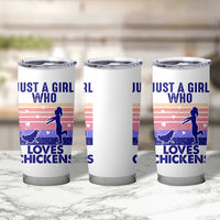 Chicken Gifts Tumbler Cup Just A Girl Who Loves Chickens Women Girls