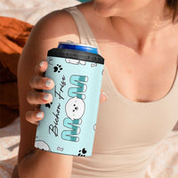 Bichon Frise Dog Mom 4 in 1 Can Cooler Tumbler Mothers Day Gift For Dog Lovers Owners Women