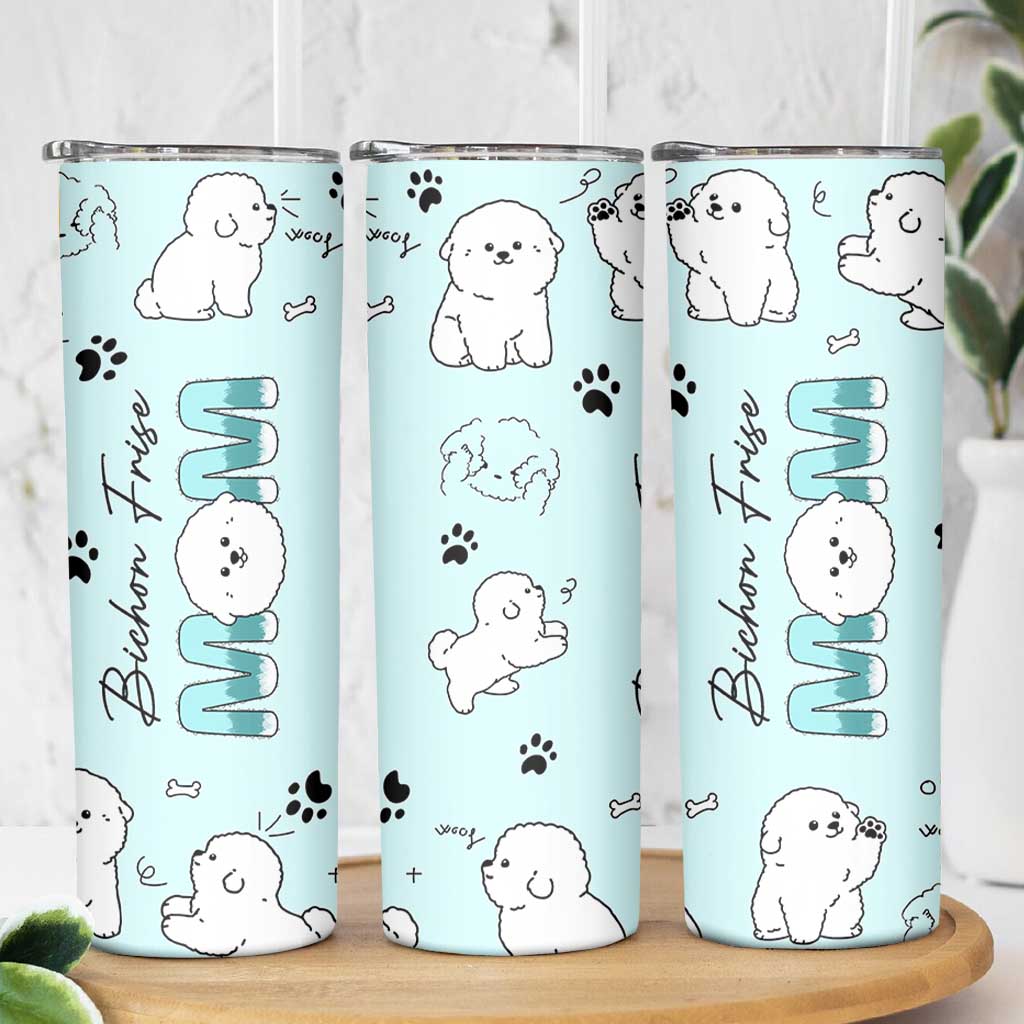 Bichon Frise Dog Mom Skinny Tumbler Mothers Day Gift For Dog Lovers Owners Women