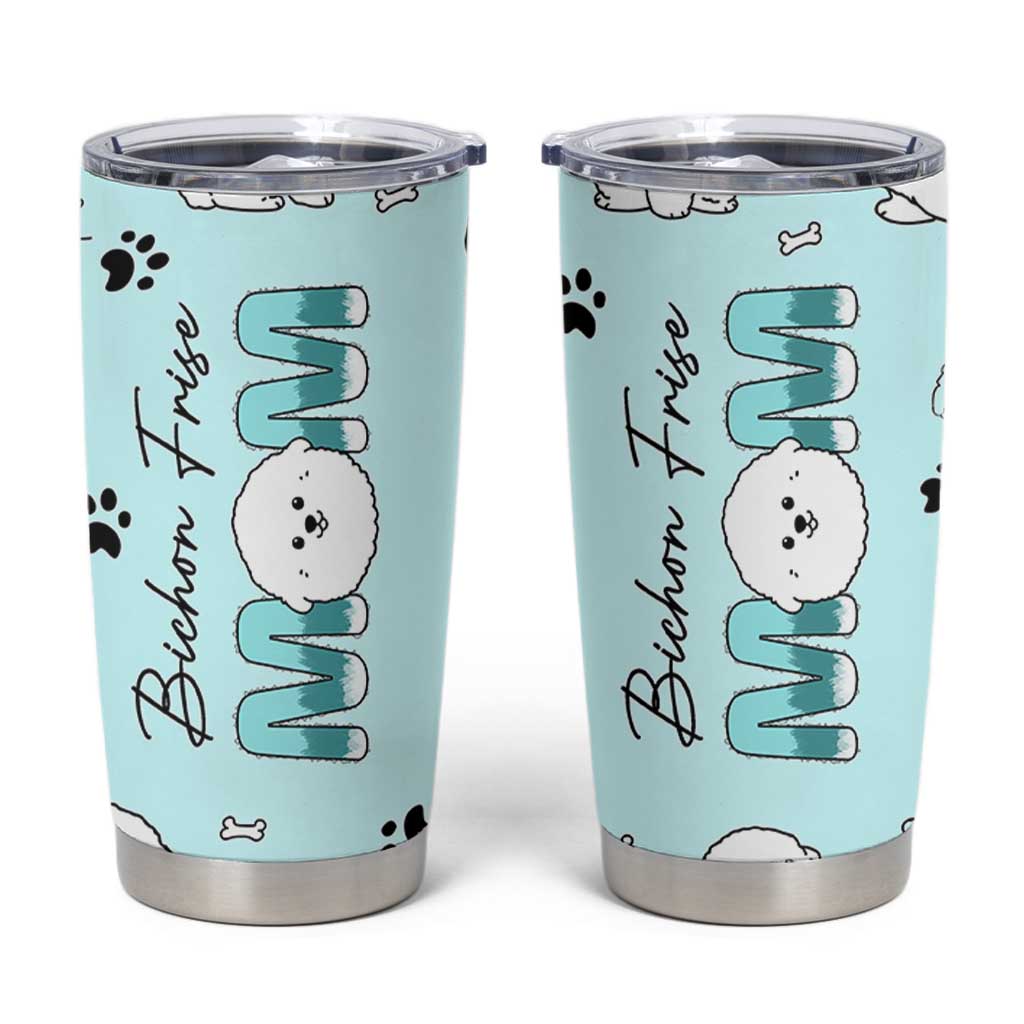 Bichon Frise Dog Mom Tumbler Cup Mothers Day Gift For Dog Lovers Owners Women