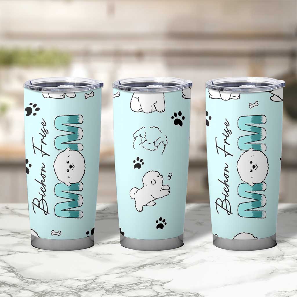 Bichon Frise Dog Mom Tumbler Cup Mothers Day Gift For Dog Lovers Owners Women