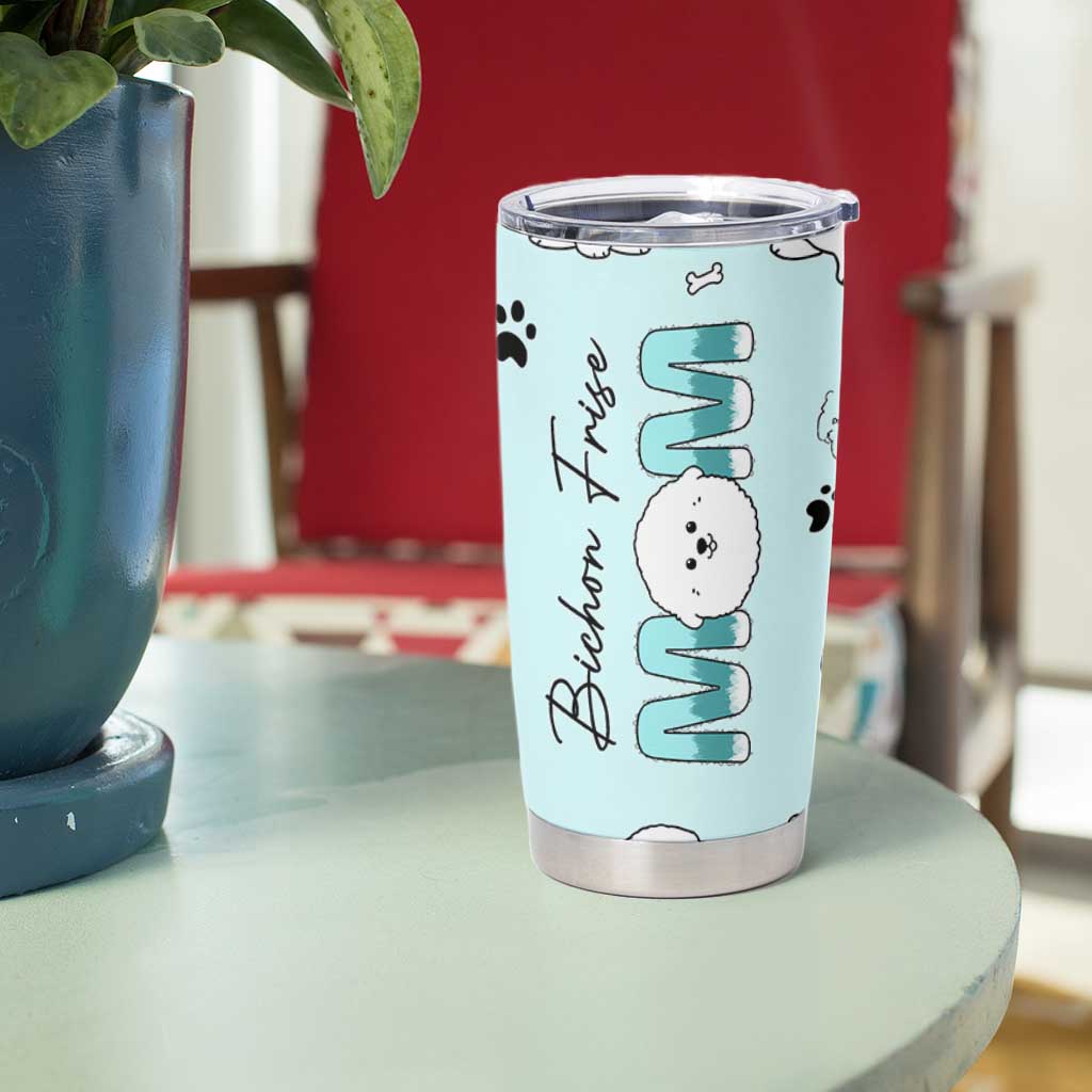 Bichon Frise Dog Mom Tumbler Cup Mothers Day Gift For Dog Lovers Owners Women