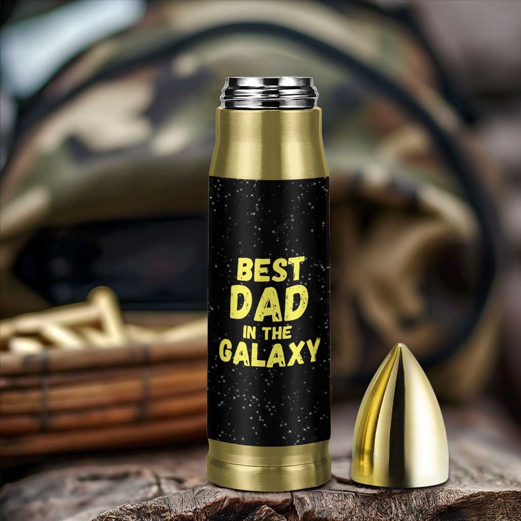 Funny Father's Day Gift For Dad Bullet Tumbler Best Dad In The Galaxy