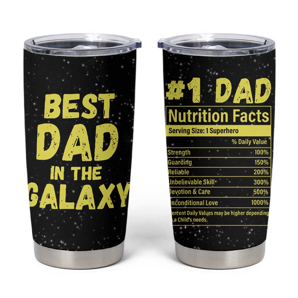 Funny Father's Day Gift For Dad Tumbler Cup Best Dad In The Galaxy
