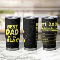 Funny Father's Day Gift For Dad Tumbler Cup Best Dad In The Galaxy