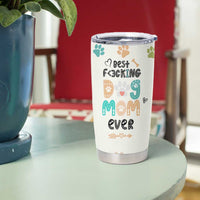 Dog Mom Gifts Tumbler Cup Best Fcking Dog Mom Ever Corgi Gag Gifts For New Puppy Fur Baby Owners