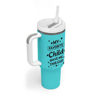 Gifts For Mom Tumbler With Handle My Favorite Child Gave Me This Mother's Day Gift - Wonder Print Shop