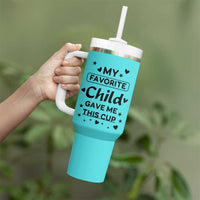 Gifts For Mom Tumbler With Handle My Favorite Child Gave Me This Mother's Day Gift - Wonder Print Shop