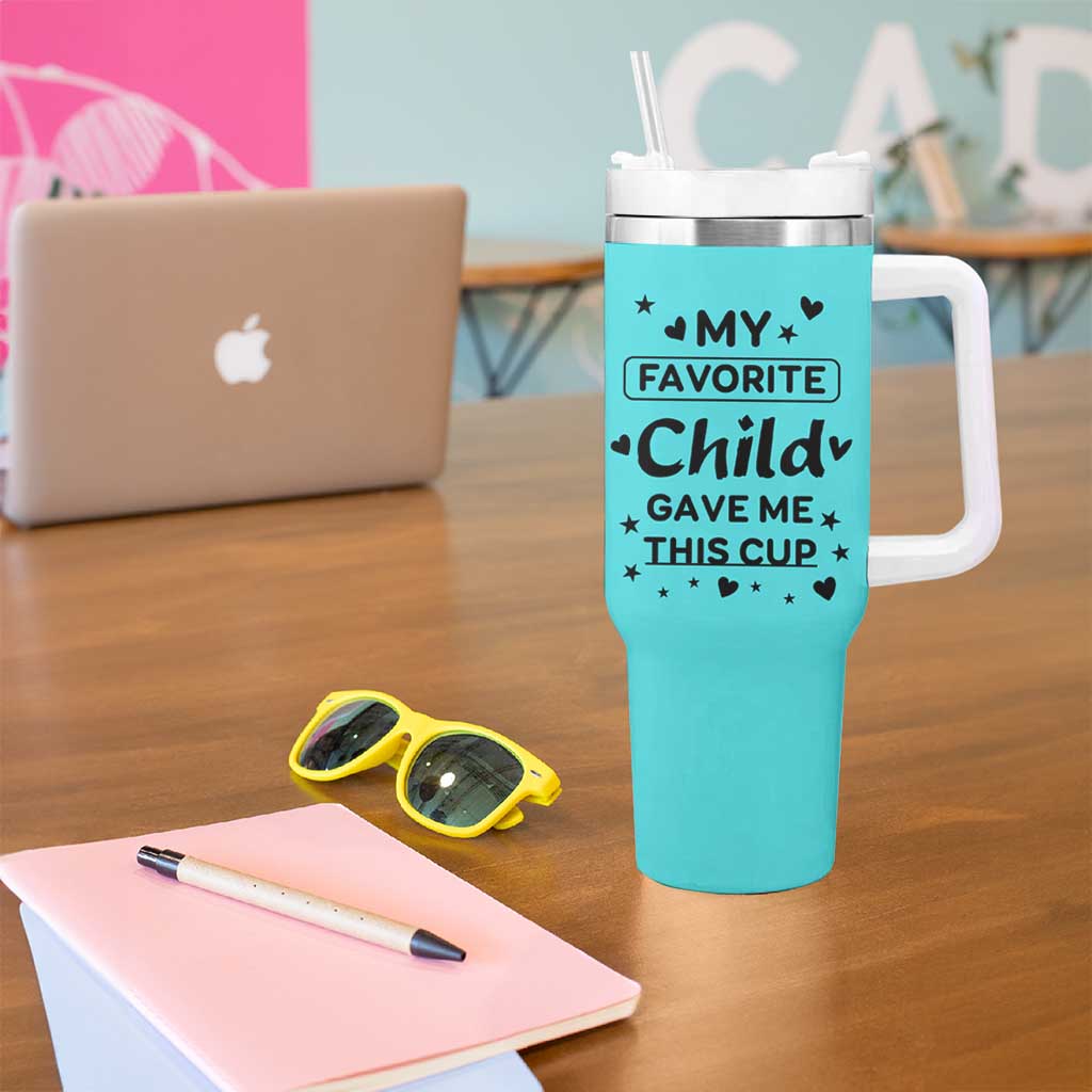 Gifts For Mom Tumbler With Handle My Favorite Child Gave Me This Mother's Day Gift - Wonder Print Shop