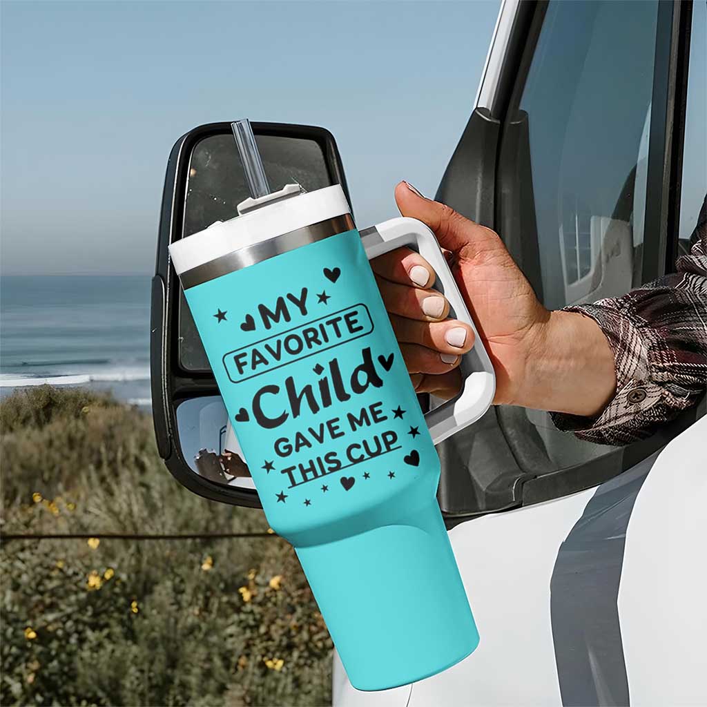 Gifts For Mom Tumbler With Handle My Favorite Child Gave Me This Mother's Day Gift - Wonder Print Shop