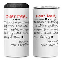 Funny Dad Gifts from Daughter Son 4 in 1 Can Cooler Tumbler Gift From Favorite Child