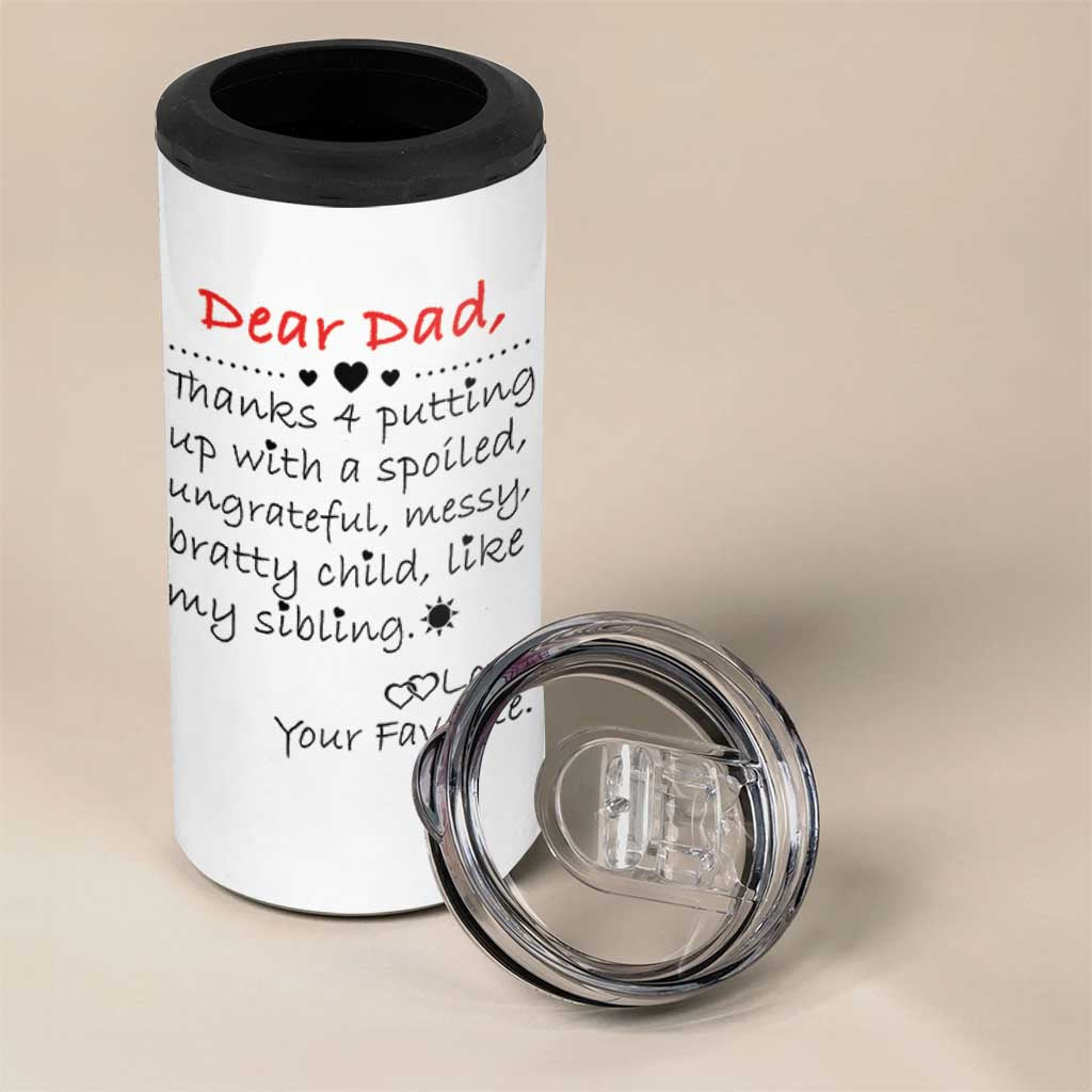 Funny Dad Gifts from Daughter Son 4 in 1 Can Cooler Tumbler Gift From Favorite Child