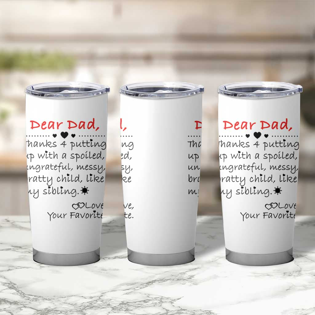 Funny Dad Gifts from Daughter Son Tumbler Cup Gift From Favorite Child