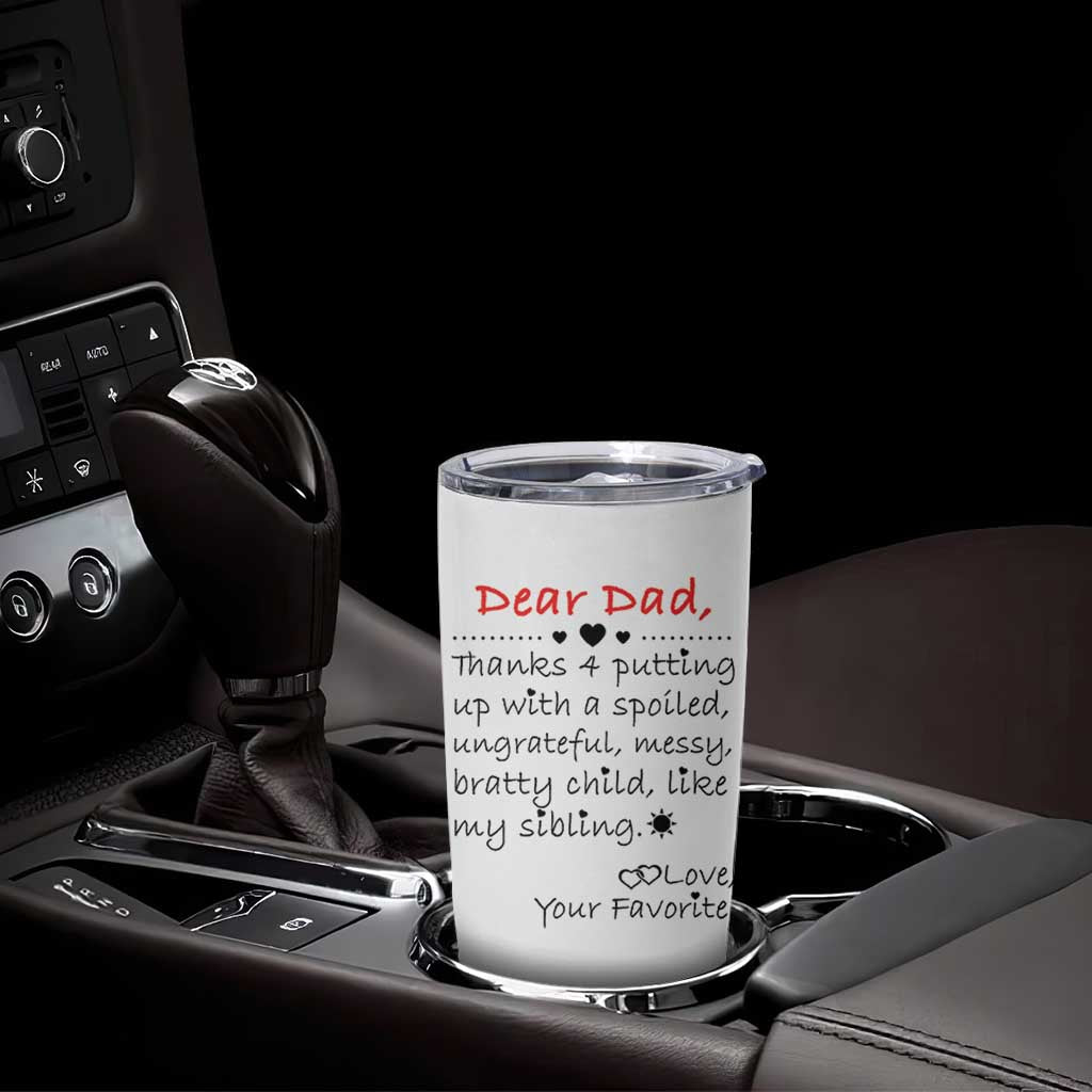 Funny Dad Gifts from Daughter Son Tumbler Cup Gift From Favorite Child