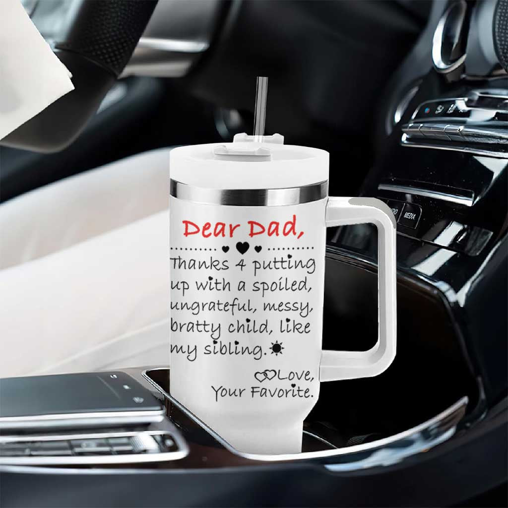 Funny Dad Gifts from Daughter Son Tumbler With Handle Gift From Favorite Child