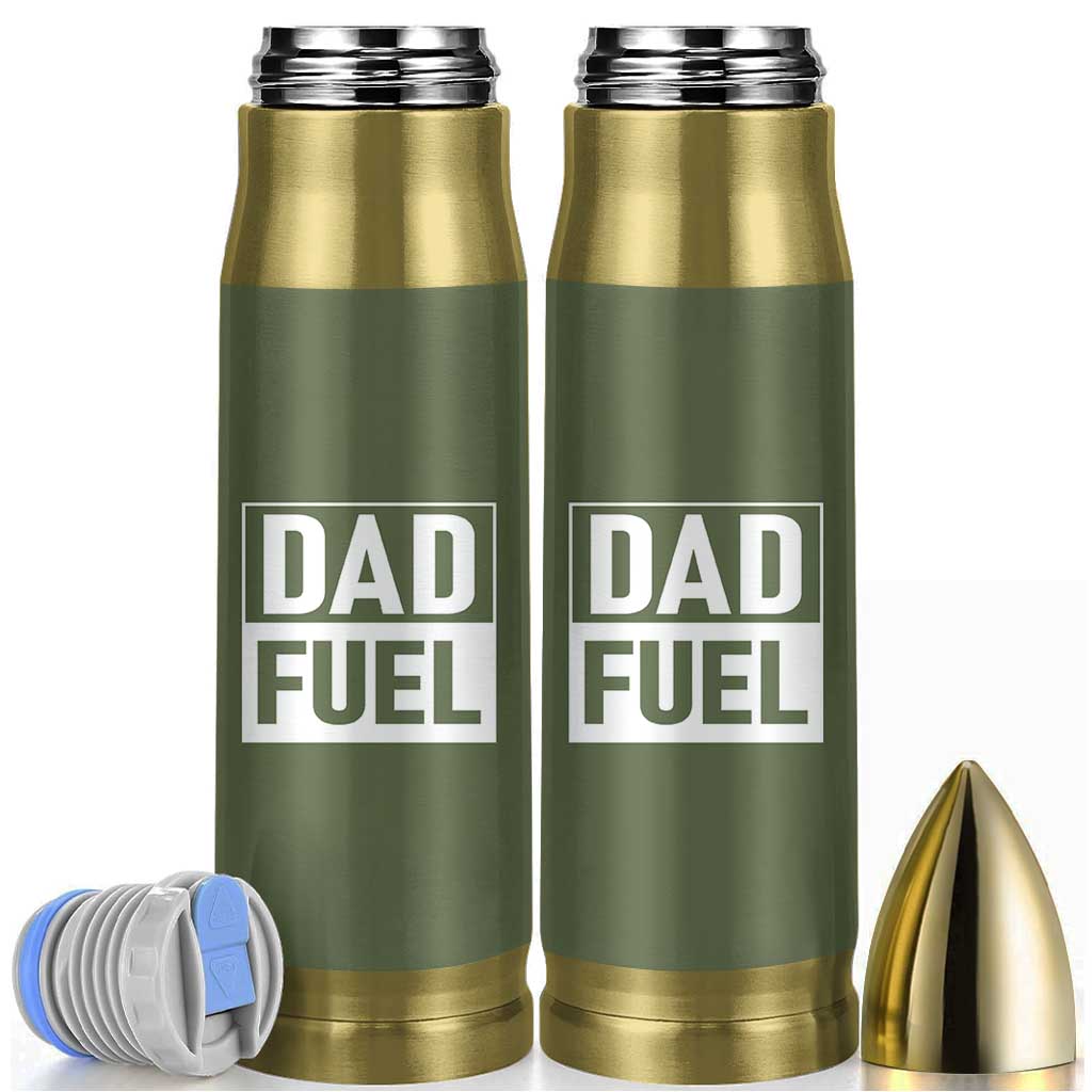 Dad Fuel Bullet Tumbler Fathers Day Gift For Dad From Daughter Son
