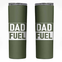 Dad Fuel Skinny Tumbler Fathers Day Gift For Dad From Daughter Son