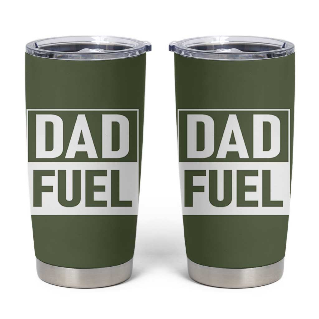 Dad Fuel Tumbler Cup Fathers Day Gift For Dad From Daughter Son