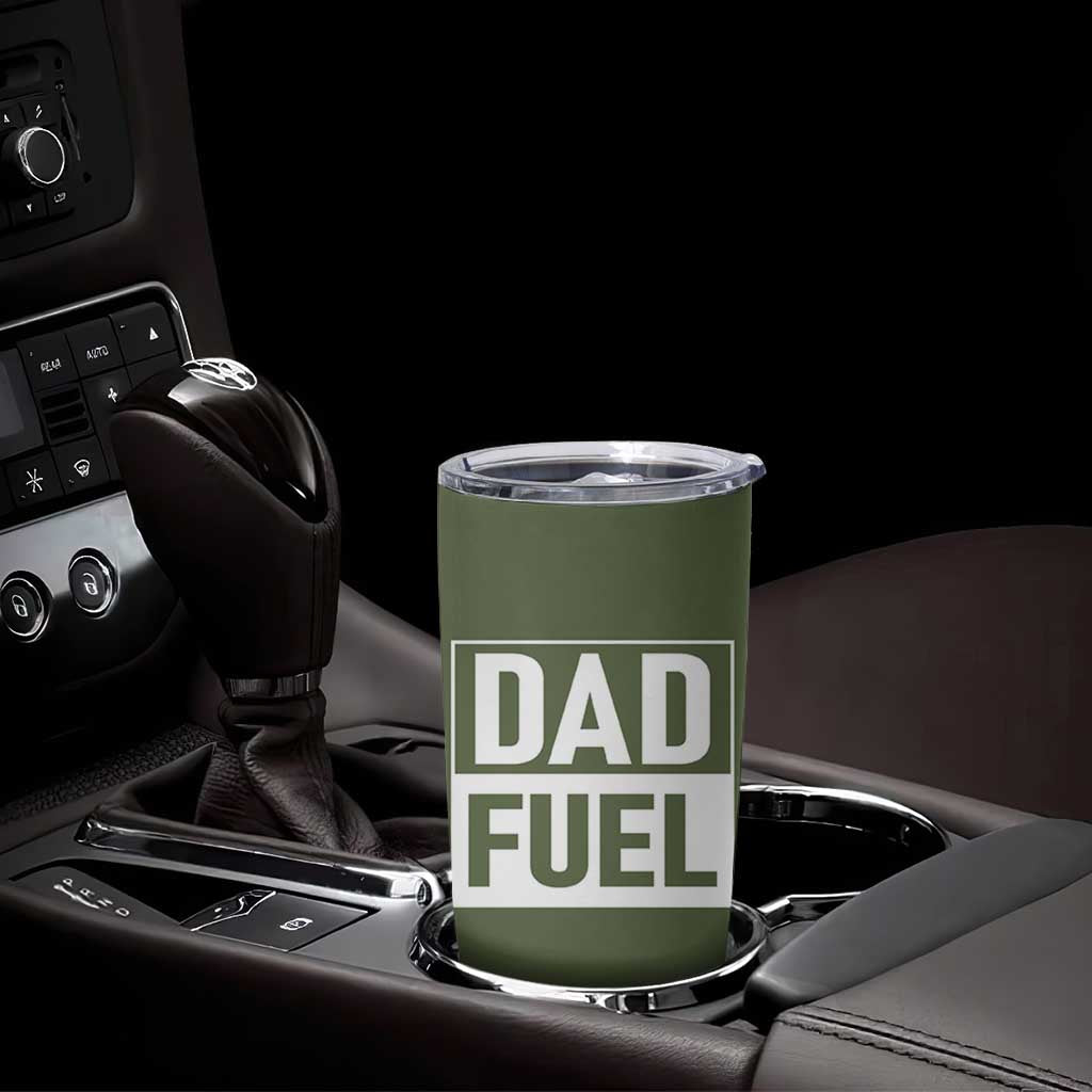 Dad Fuel Tumbler Cup Fathers Day Gift For Dad From Daughter Son