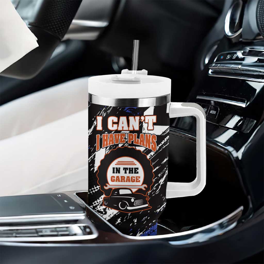 Funny Car Mechanic Tumbler With Handle I Cant I Have Plans In The Garage Father Day