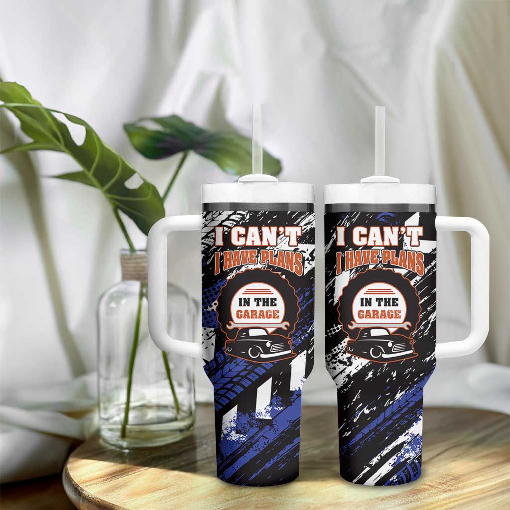 Funny Car Mechanic Tumbler With Handle I Cant I Have Plans In The Garage Father Day