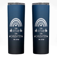 Dad Birthday Gifts From Daughter Skinny Tumbler Like Father Like Daughter Oh Crap Funny Fathers Day Gifts