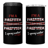 Funny Firefighter 4 in 1 Can Cooler Tumbler I Spray Water Fireman Fire Fighter