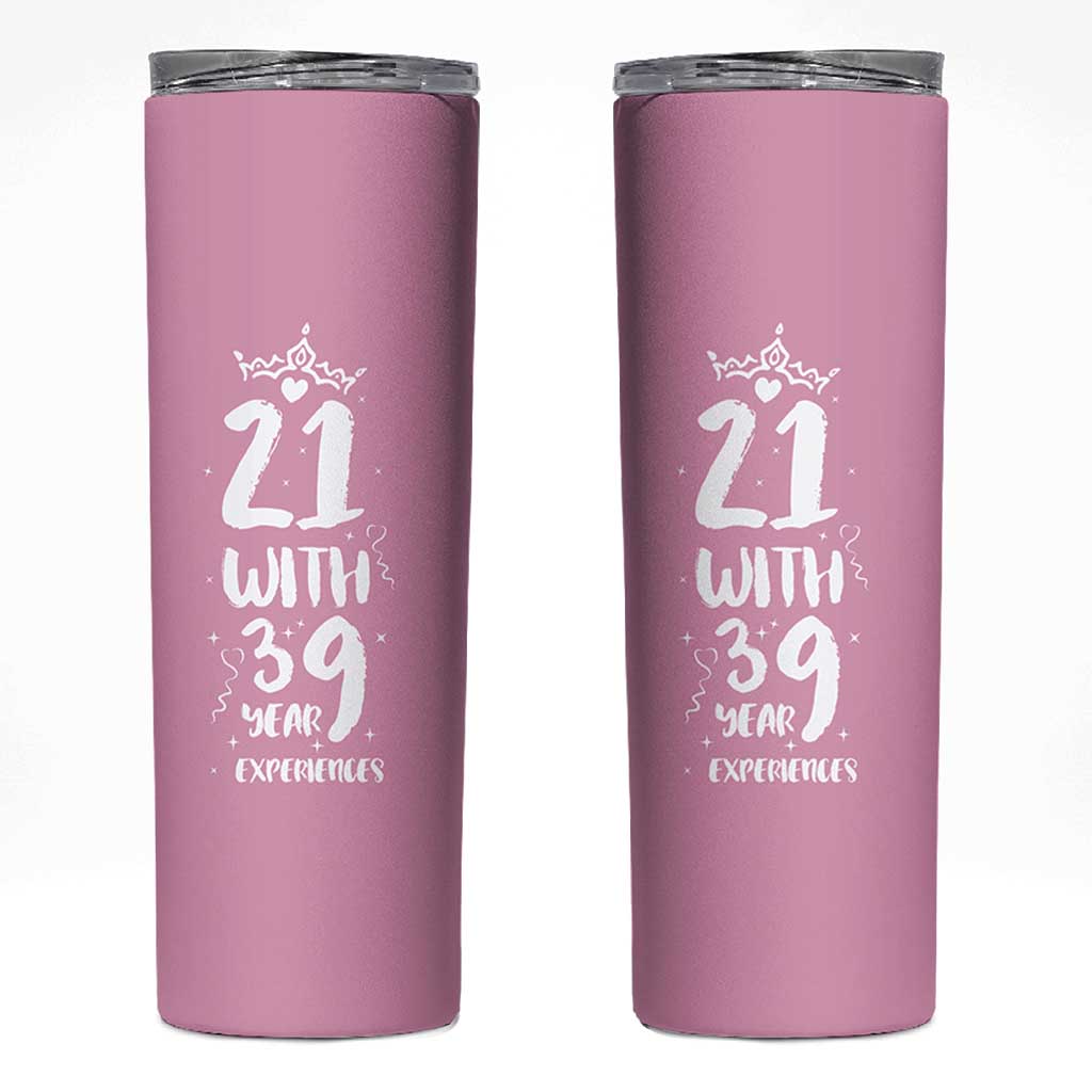 60th Birthday Gifts For Women Skinny Tumbler 21 With 39 Years Experience Funny 60 Year Olds