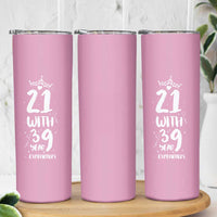 60th Birthday Gifts For Women Skinny Tumbler 21 With 39 Years Experience Funny 60 Year Olds