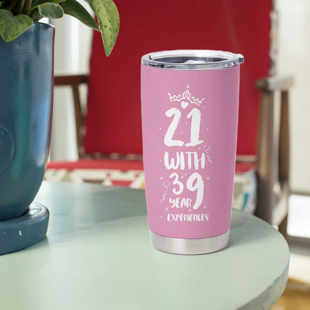 60th Birthday Gifts For Women Tumbler Cup 21 With 39 Years Experience Funny 60 Year Olds