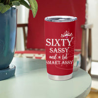 60th Birthday Gifts For Women Tumbler Cup Sixty Sassy And A Bit Smart Assy 1966 60 Year Old Birthday